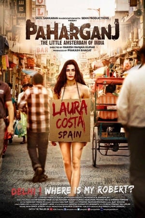 Paharganj 2019 Movie | Dubbed Hindi Movie HDRip - [300MB]